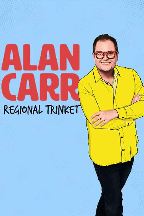 Alan Carr: Regional Trinket